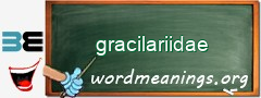 WordMeaning blackboard for gracilariidae